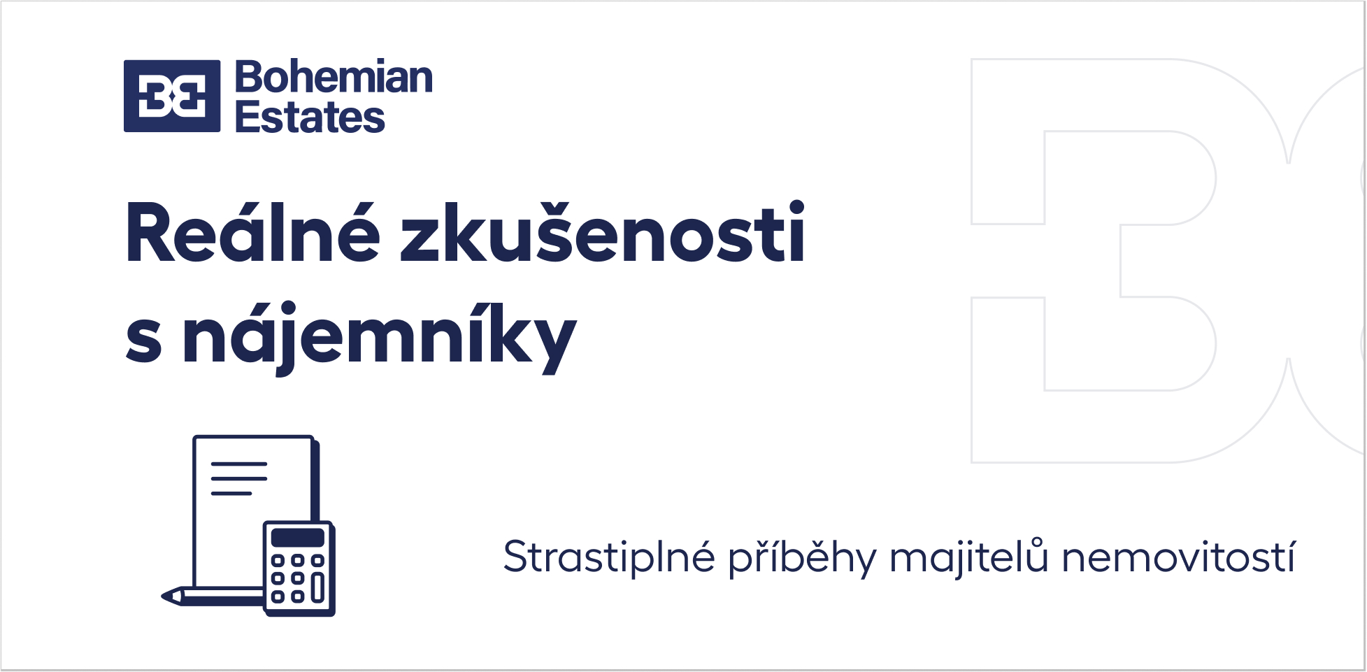 Reálné zkušenosti s nájemníky