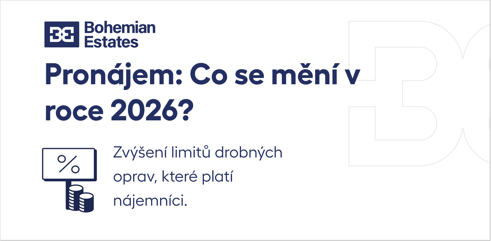 Pronájem: Co se mění v roce 2026?